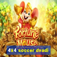 4x4 soccer dvadi